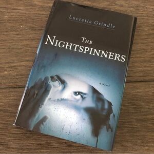 The Nightspinners by: Lucretia Grindle hardback book